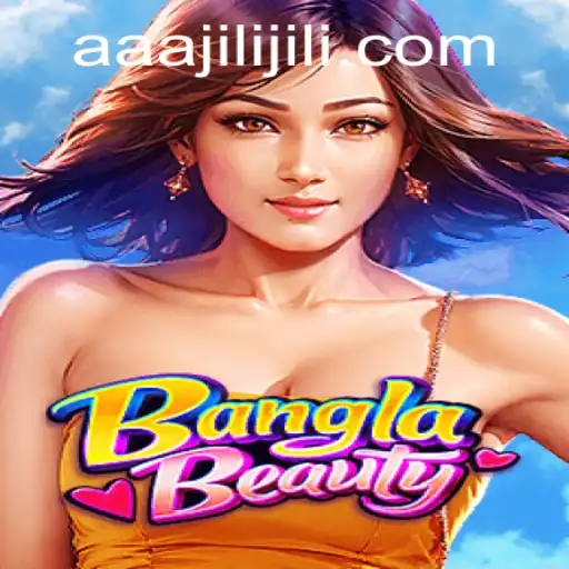 Discover the Thrilling World of BanglaBeauty: A New Era in Gaming