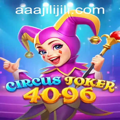 Discover the Thrills of CircusJoker4096: An Exciting New Gaming Experience