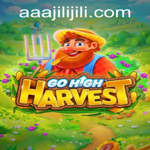 GoHighHarvest: Discover the Fascinating World of aaajili