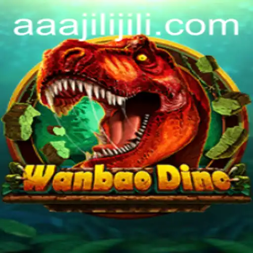 Exploring the Exciting World of WanBaoDino: A Comprehensive Guide with aaajili Mechanics